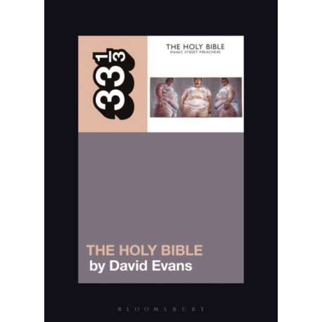 Manic Street Preachers’ The Holy Bible