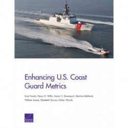 Enhancing U.S. Coast Guard Metrics