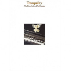 Tranquillity: The Piano Solos of Phil Coulter