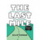 The Last Mile: Creating Social and Economic Value from Behavioral Insights
