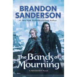 The Bands of Mourning: A Mistborn Novel