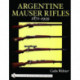 Argentine Mauser Rifles 1871-1959