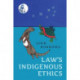 Law's Indigenous Ethics