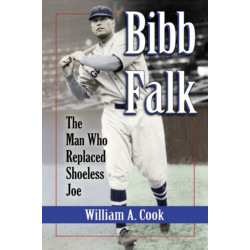 Bibb Falk: The Man Who Replaced Shoeless Joe
