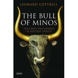 The Bull of Minos: The Great Discoveries of Ancient Greece