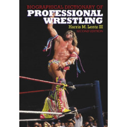 Biographical Dictionary of Professional Wrestling, 2d ed.