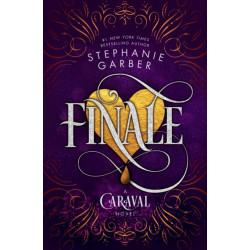 Finale: A Caraval Novel