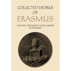 Collected Works of Erasmus: The New Testament Scholarship of Erasmus, Volume 41