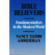 Bible Believers: Fundamentalists in the Modern World