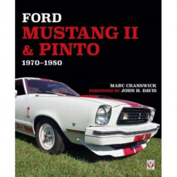 Ford Mustang II & Pinto: 1970 to 1980