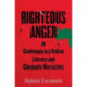 Righteous Anger in Contemporary Italian Literary and Cinematic Narratives