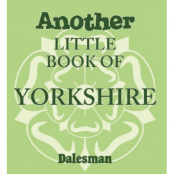 Another Little Book of Yorkshire