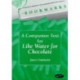 A Bookmarks: A Companion Text for Like Water for Chocolate: A Companion Text for Like Water for Chocolate