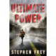 Ultimate Power: A Thriller