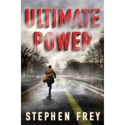 Ultimate Power: A Thriller