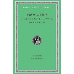 History of the Wars, Volume IV: Books 6.16–7.35