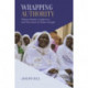 Wrapping Authority: Women Islamic Leaders in a Sufi Movement in Dakar, Senegal