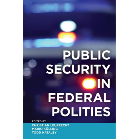 Public Security in Federal Polities