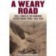 A Weary Road: Shell Shock in the Canadian Expeditionary Force, 1914-1918