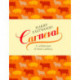 Carneval: A Celebration of Meat Cookery in 100 Stunning Recipes