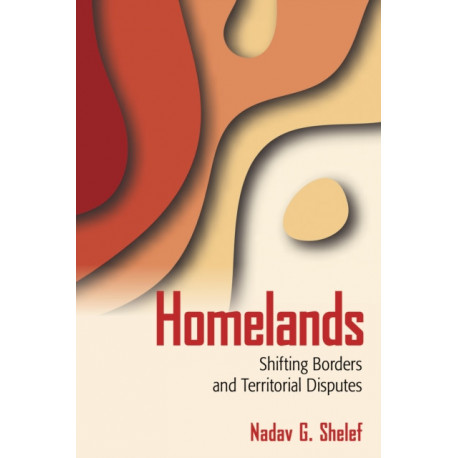 Homelands: Shifting Borders and Territorial Disputes
