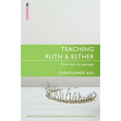 Teaching Ruth & Esther