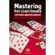 Mastering Pot-limit Omaha: The Modern Aggressive Approach