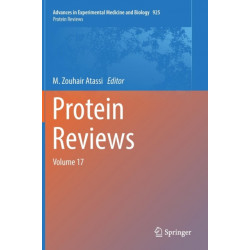 Protein Reviews: Volume 17