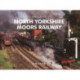 Spirit of the North Yorkshire Moors Railway
