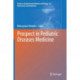 Prospect in Pediatric Diseases Medicine