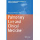 Pulmonary Care and Clinical Medicine