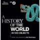 A History of the World in 100 Objects: The landmark BBC Radio 4 series