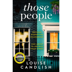 Those People: The GRIPPING compulsive thriller from the bestselling author of Our House