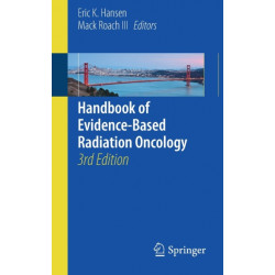 Handbook of Evidence-Based Radiation Oncology