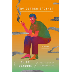 My German Brother: A Novel