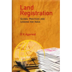 Land Registration: Global Practices and Lessons for India