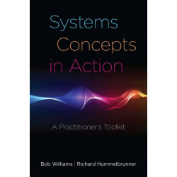 Systems Concepts in Action: A Practitioner's Toolkit