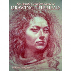 The Artist's Complete Guide to Drawing the Head, The
