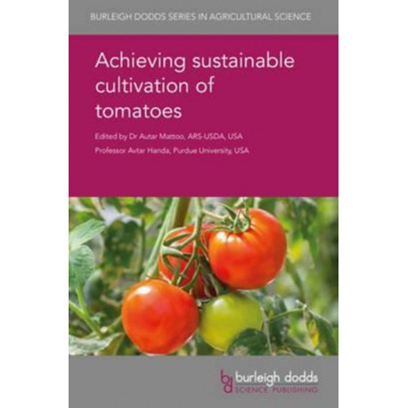 Achieving Sustainable Cultivation of Tomatoes