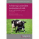 Achieving Sustainable Production of Milk Volume 1: Milk Composition, Genetics and Breeding