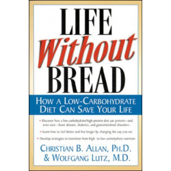 Life Without Bread