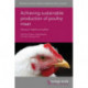 Achieving Sustainable Production of Poultry Meat Volume 3: Health and Welfare
