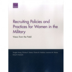 Recruiting Policies and Practices for Women in the Military