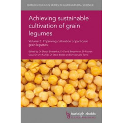 Achieving Sustainable Cultivation of Grain Legumes Volume 2: Improving Cultivation of Particular Grain Legumes