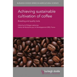 Achieving Sustainable Cultivation of Coffee: Breeding and Quality Traits