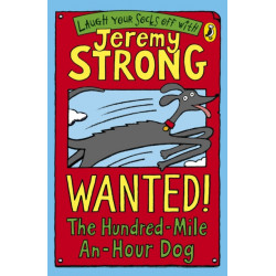 Wanted! The Hundred-Mile-An-Hour Dog