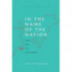 In the Name of the Nation: India and Its Northeast