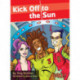 Kick Off to the Sun: Level 2