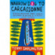 Narrow Dog To Carcassonne