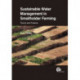 Sustainable Water Management in Smallholder Farming: Theory and Practice